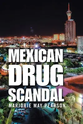 Mexikói drogbotrány - Mexican Drug Scandal