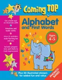 Coming Top Alphabet and First Words Ages 4-5 évesek: Kezdjünk hozzá az osztálytermi készségekhez - matricákkal! - Coming Top Alphabet and First Words Ages 4-5: Get a Head Start on Classroom Skills - With Stickers!