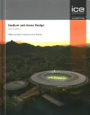 Stadion- és arénatervezés - Stadium Engineering Második kiadás - Stadium and Arena Design - Stadium Engineering Second edition