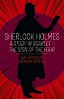 Sherlock Holmes: A Study in Scarlet & The Sign of the Four (Sherlock Holmes: A Study in Scarlet & The Sign of the Four) - Sherlock Holmes: A Study in Scarlet & The Sign of the Four