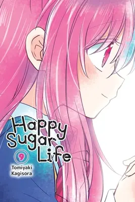 Boldog cukros élet, 9. kötet - Happy Sugar Life, Vol. 9