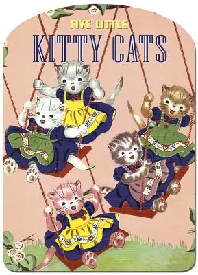 Öt kis cica - Five Little Kitty Cats