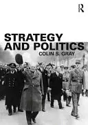 Stratégia és politika - Strategy and Politics