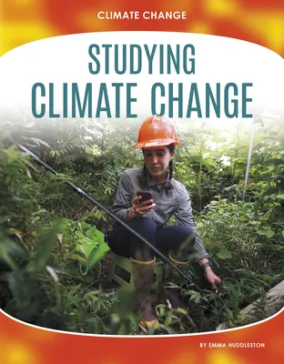 Erforschung des Klimawandels - Studying Climate Change