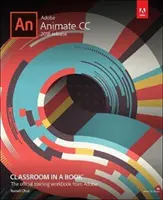 Adobe Animate CC Tanterem egy könyvben (2018-as kiadás) - Adobe Animate CC Classroom in a Book (2018 Release)