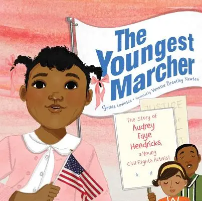 A legfiatalabb menetelő: Audrey Faye Hendricks, a fiatal polgárjogi aktivista története - The Youngest Marcher: The Story of Audrey Faye Hendricks, a Young Civil Rights Activist