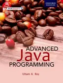 Haladó Java programozás - Advanced Java Programming