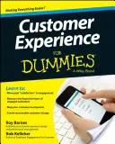 Ügyféltapasztalat bábuknak - Customer Experience for Dummies