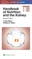 A táplálkozás és a vese kézikönyve - Handbook of Nutrition and the Kidney