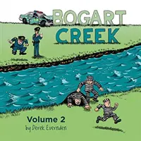 Bogart Creek 2. kötet - Bogart Creek Volume 2