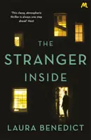 Stranger Inside - Egy fordulatos thriller, amit nem fogsz tudni letenni. - Stranger Inside - A twisty thriller you won't be able to put down