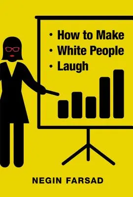 How to Make White People Laughing - How to Make White People Laugh