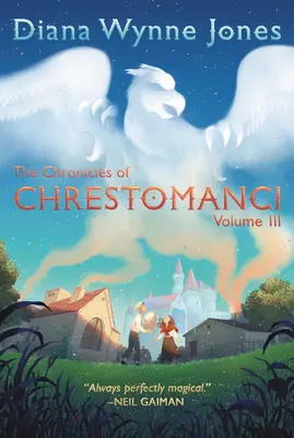 Chrestomanci krónikái, III. kötet - The Chronicles of Chrestomanci, Vol. III