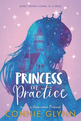 A Rózsafa krónikák #2: A hercegnő a gyakorlatban - The Rosewood Chronicles #2: Princess in Practice