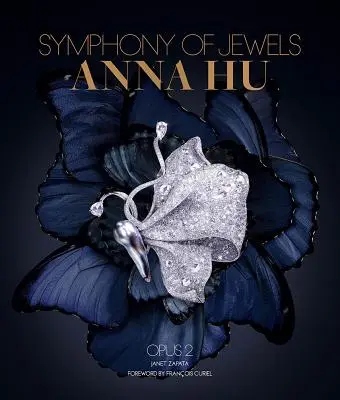 Anna Hu: Hu: Az ékszerek szimfóniája: Opus 2 - Anna Hu: Symphony of Jewels: Opus 2