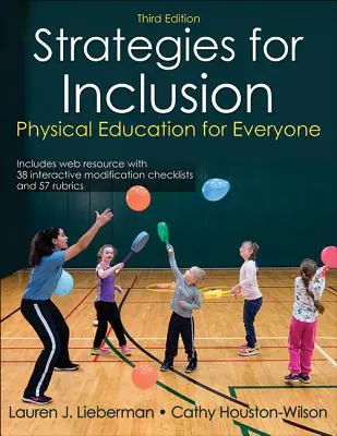 Stratégiák a befogadáshoz: Testnevelés mindenkinek - Strategies for Inclusion: Physical Education for Everyone