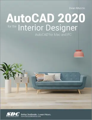 AutoCAD 2020 a belsőépítészeknek - AutoCAD 2020 for the Interior Designer