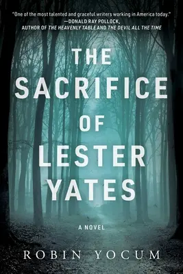 Lester Yates áldozata - The Sacrifice of Lester Yates