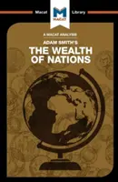 Adam Smith A nemzetek gazdagsága című művének elemzése - An Analysis of Adam Smith's the Wealth of Nations