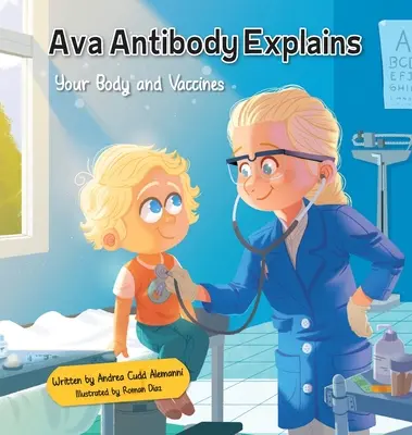 Ava Antitest magyarázza a szervezetet és a védőoltásokat - Ava Antibody Explains Your Body and Vaccines