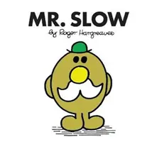 Mr. Lassú - Mr. Slow