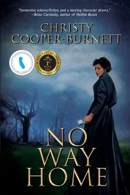 No Way Home: A Time Travel Novel of Adventure and Survival