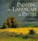 A táj festése pasztellel - Painting the Landscape in Pastel