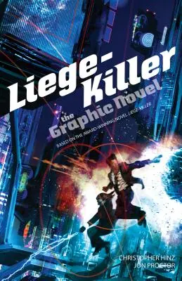 Liege-Killer: A grafikus regény - Liege-Killer: The Graphic Novel