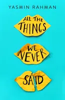 Mindazok a dolgok, amiket soha nem mondtunk - All the Things We Never Said