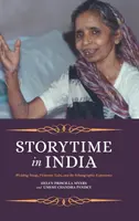 Mesélőidő Indiában: Az esküvői dalok, a viktoriánus mesék és az etnográfiai tapasztalat - Storytime in India: Wedding Songs, Victorian Tales, and the Ethnographic Experience