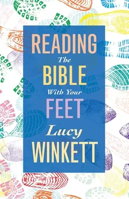 Lábakkal olvasni a Bibliát - Reading the Bible with your Feet