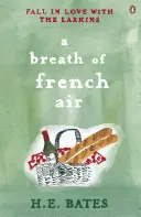 Egy leheletnyi francia levegő - 2. könyv - Breath of French Air - Book 2