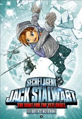 Jack Stalwart titkos ügynök: Könyv: A jeti koponya vadászata: Nepál - Secret Agent Jack Stalwart: Book 13: The Hunt for the Yeti Skull: Nepal