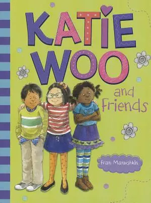 Katie Woo és barátai - Katie Woo and Friends