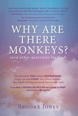 Miért vannak majmok? (és más kérdések Istennek) - Why Are There Monkeys? (and other questions for God)