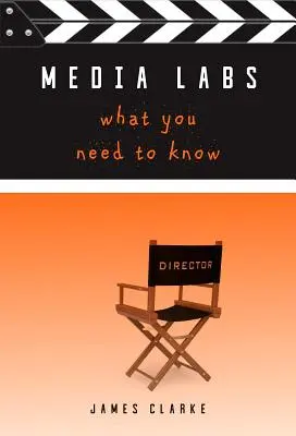 Media Labs: Amit tudnia kell - Media Labs: What You Need to Know