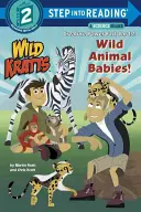 Vadállatbébik! (Wild Kratts) - Wild Animal Babies! (Wild Kratts)