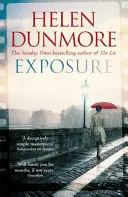 Exposure - Feszült hidegháborús kémthriller A hazugság szerzőjétől - Exposure - A tense Cold War spy thriller from the author of The Lie