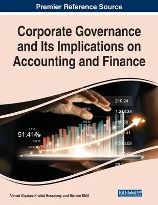 Vállalatirányítás és annak számviteli és pénzügyi vonatkozásai - Corporate Governance and Its Implications on Accounting and Finance