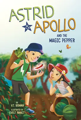 Astrid és Apollo és a varázslatos bors - Astrid and Apollo and the Magic Pepper