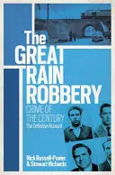 A nagy vonatrablás: Az évszázad bűnténye - The Great Train Robbery: Crime of the Century