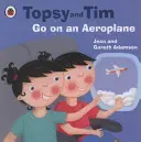 Topsy és Tim: Repülőre szállni - Topsy and Tim: Go on an Aeroplane