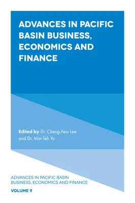 Advances in Pacific Basin Business, Economics and Finance (A csendes-óceáni üzleti, közgazdasági és pénzügyi élet fejlődése) - Advances in Pacific Basin Business, Economics and Finance