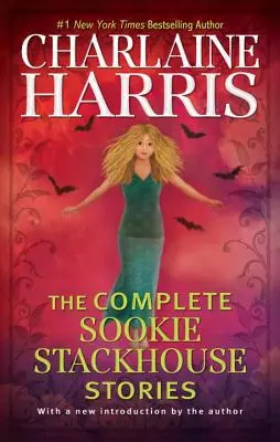 A teljes Sookie Stackhouse-történetek - The Complete Sookie Stackhouse Stories