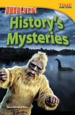 Megoldatlan! A történelem rejtélyei - Unsolved! History's Mysteries