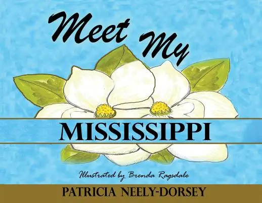 Meet My Mississippi