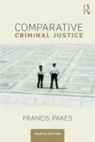 Összehasonlító büntető igazságszolgáltatás - Comparative Criminal Justice