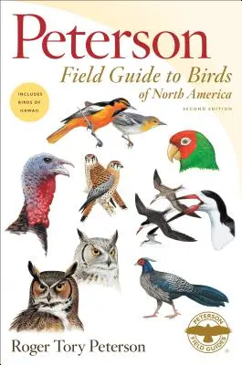 Peterson Field Guide to Birds of North America (Észak-Amerika madarai) - Peterson Field Guide to Birds of North America