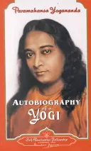 Egy jógi önéletrajza - Autobiography of a Yogi