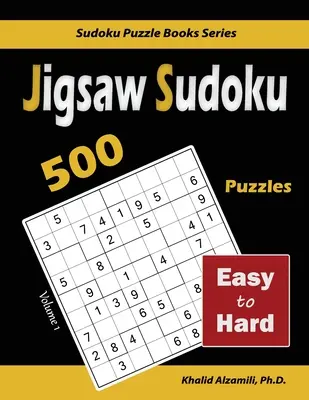 Jigsaw Sudoku: 500 könnyűtől a nehézig - Jigsaw Sudoku: 500 Easy to Hard